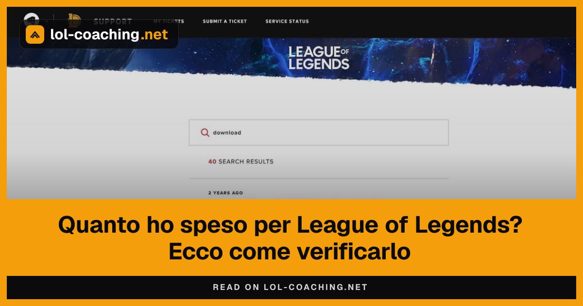 Quanto ho speso per League of Legends? Ecco come verificarlo