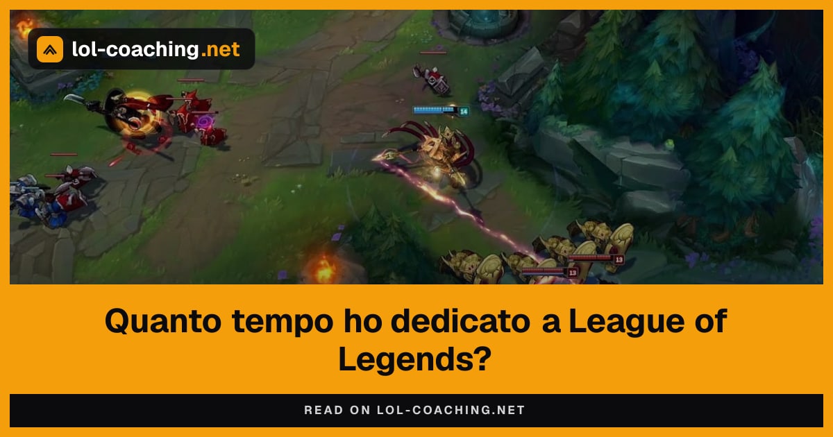 Quanto tempo ho dedicato a League of Legends?