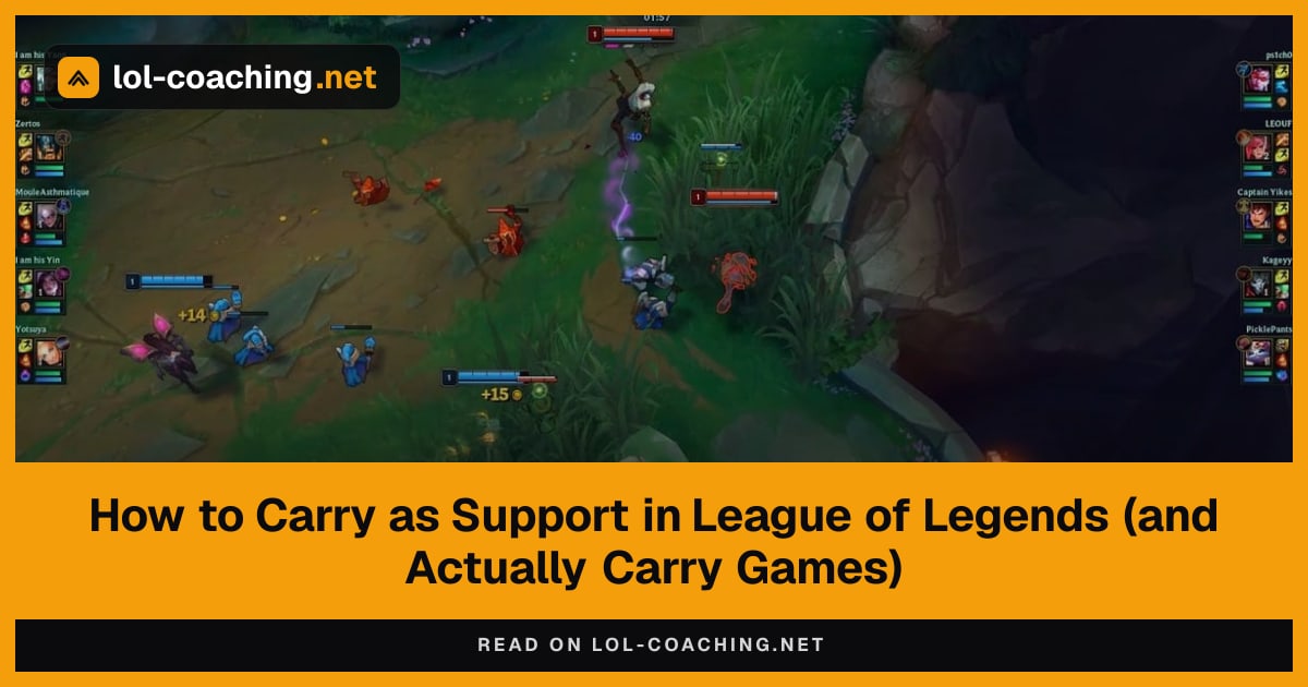 How to Carry as Support in League of Legends (and Actually Carry Games)