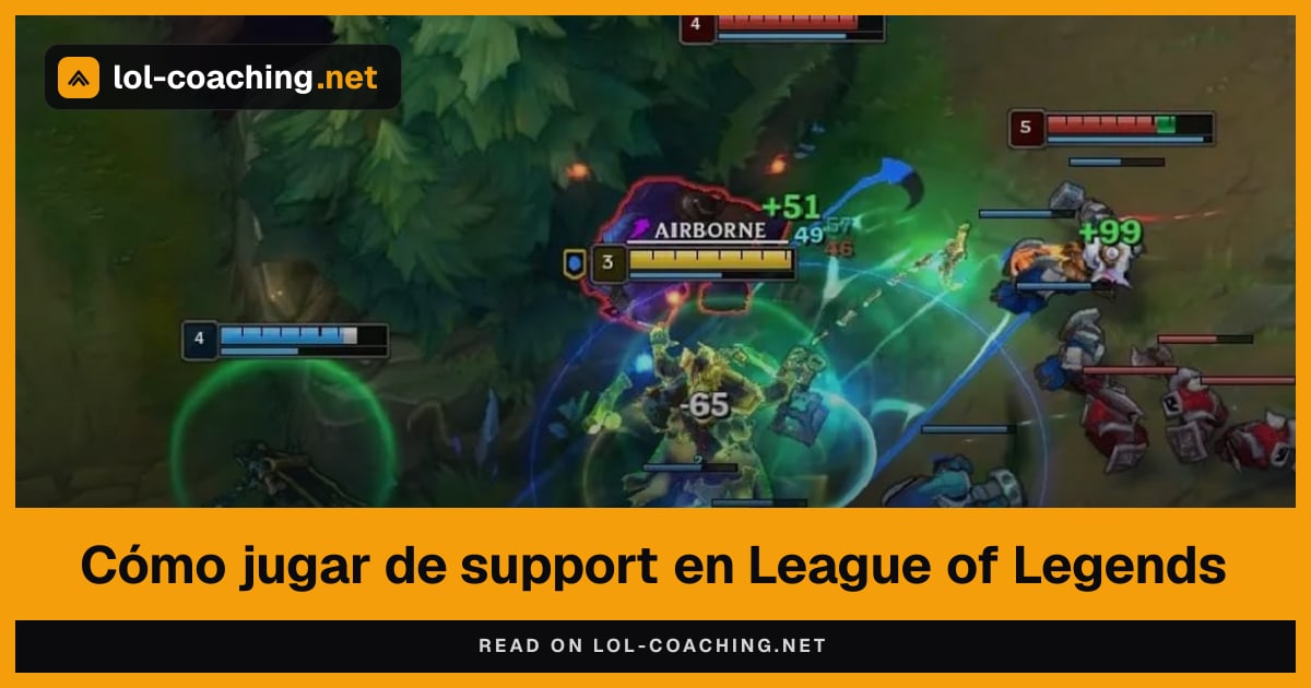 Cómo jugar de support en League of Legends