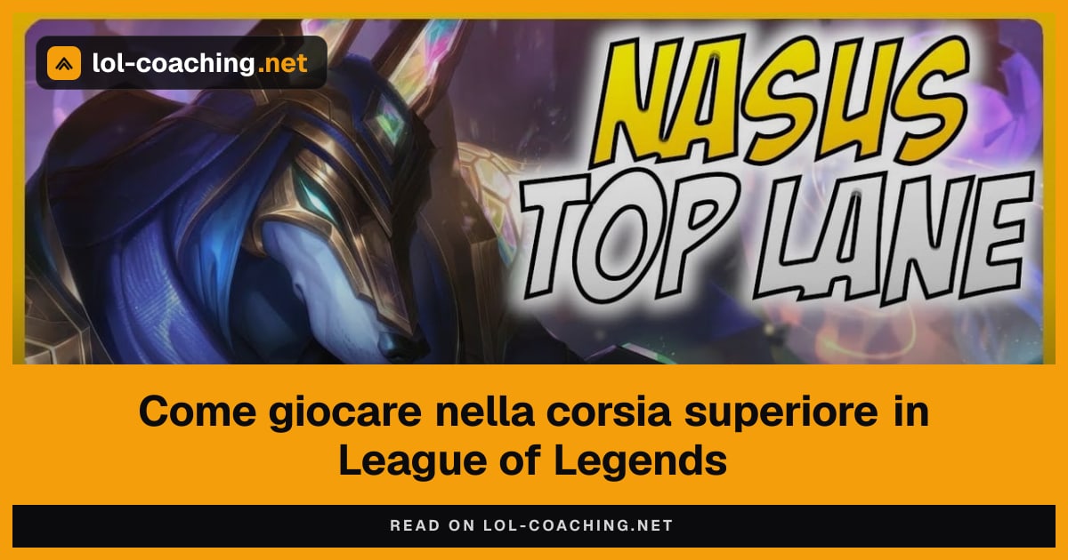 Come giocare nella corsia superiore in League of Legends