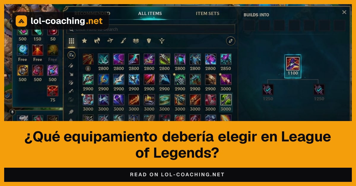 ¿Qué equipamiento debería elegir en League of Legends?